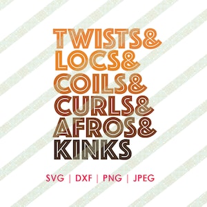 Twists, Locs, Coils, Curls, Afros & Kinks SVG DXF Natural Hair Descriptive Cutting File per Cricut e Silhouette