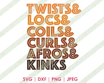 Twists, Locs, Coils, Curls, Afros & Kinks SVG DXF Natural Hair Descriptive Cutting File for Cricut and Silhouette