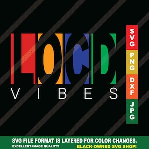 Könnte beinhalten: Ein schwarz-weißes Grafikdesign mit dem Text "LOUD VIBES" in bunten Buchstaben. Die Buchstaben sind rot, orange, blau und grün. Das Bild enthält auch den Text "SVG PNG DXF JPG" in einer vertikalen Spalte.