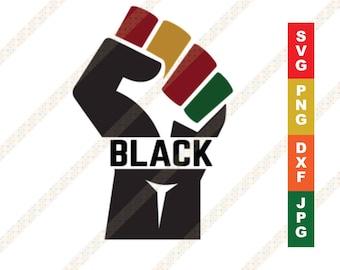 Black Power Fist - Black History Month SVG Cricut or Silhouette Cutting File