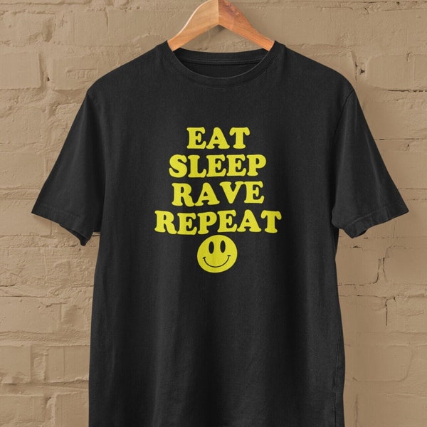 Eat Sleep Rave Repeat T-Shirt Various Sizes and Colours