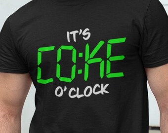It's COKE o'clock T-Shirt