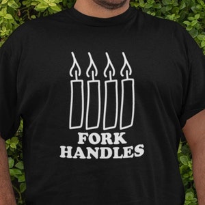 Fork Handles / Four Candles T-Shirt
