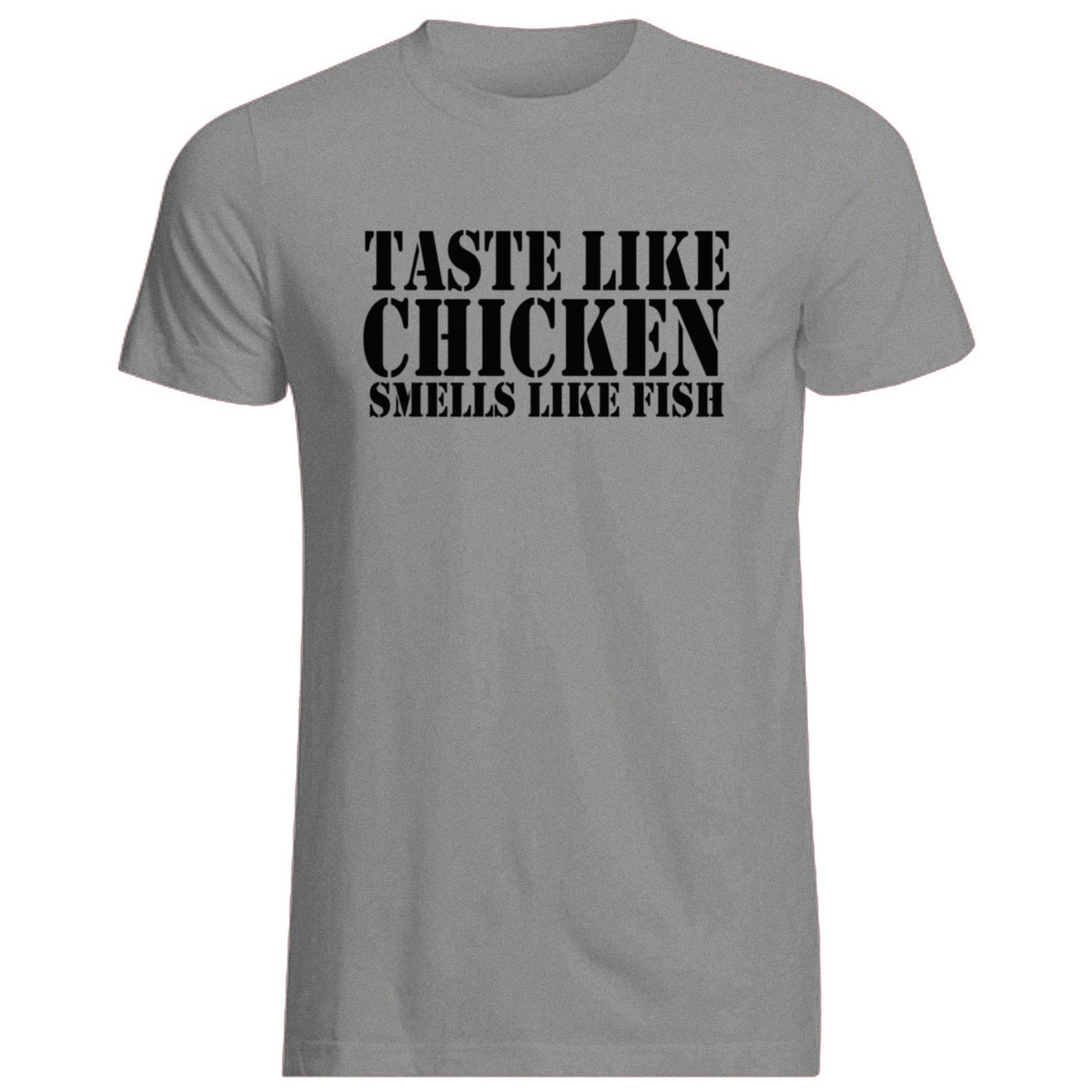 Taste Like Chicken Smells Like Fish Tshirt Various Sizes and Etsy UK