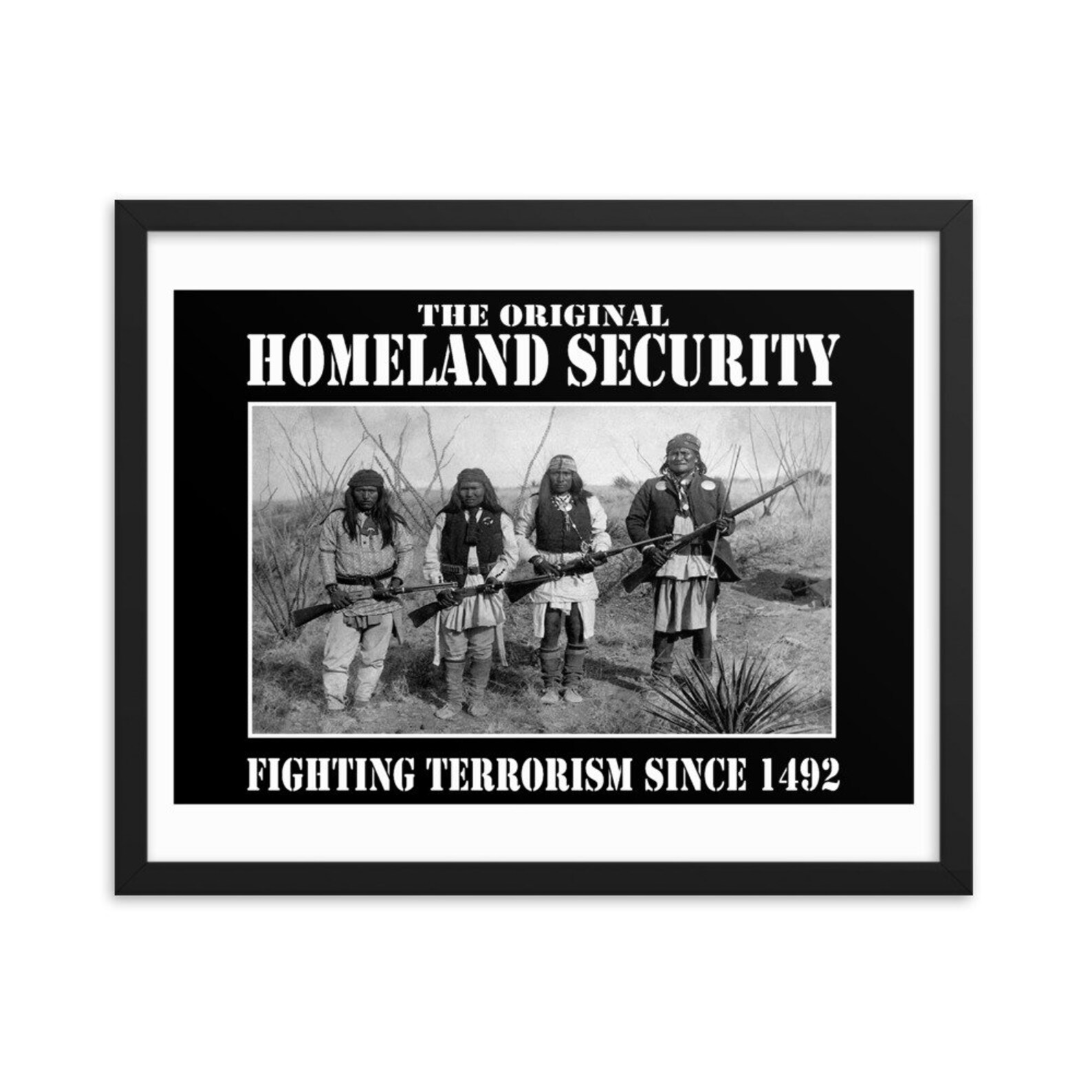 Homeland Security Fighting Terrorism Since 1492 Framed Poster Etsy