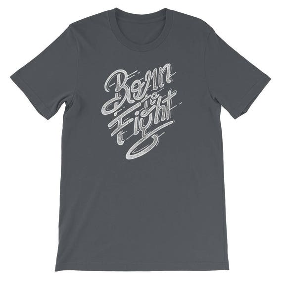 Né à lutter t-shirt inspiration constructive inspiré encourager inspiré constructive motiver a87eb2 Né à lutter t-shirt inspiration constructive inspiré encourager inspiré constructive motiver a87eb2
