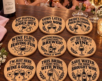Funny Bachelorette Wine Coasters, Bridal Shower Cork Coasters, Bridesmaid Party Favors, Bride Wine Night Decor