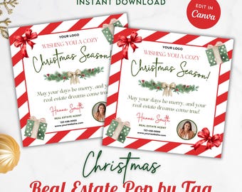 May include: A red and white striped Christmas card with a green and white gift box, a green wreath with red bows, and the text "Wishing you a cozy Christmas Season!"  May your days be merry, and your real estate dreams come true!"  Hanna Smith, Real Estate Agent, 123-456-0000, www.yourwebsite.com
