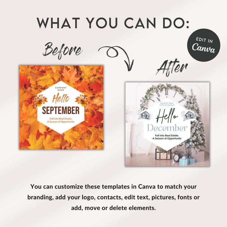 May include: Before and after image showing a customizable social media post template for real estate agents. The before image features a background of autumn leaves with the text "Hello September" and "Fall into Real Estate: A Season of Opportunity". The after image features a winter scene with a clock, a house, and a Christmas tree with the text "Hello December" and "Fall into Real Estate: A Season of Opportunity".
