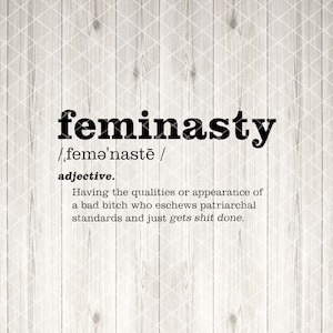 Feminist SVG, Bad Ass Women SVG, Girl Power Sublimation PNG