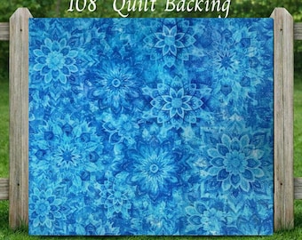108" Wide Quilt Backing, #20 Dancin Dahlias, Blue Floral, Queen Size Cotton Fabric