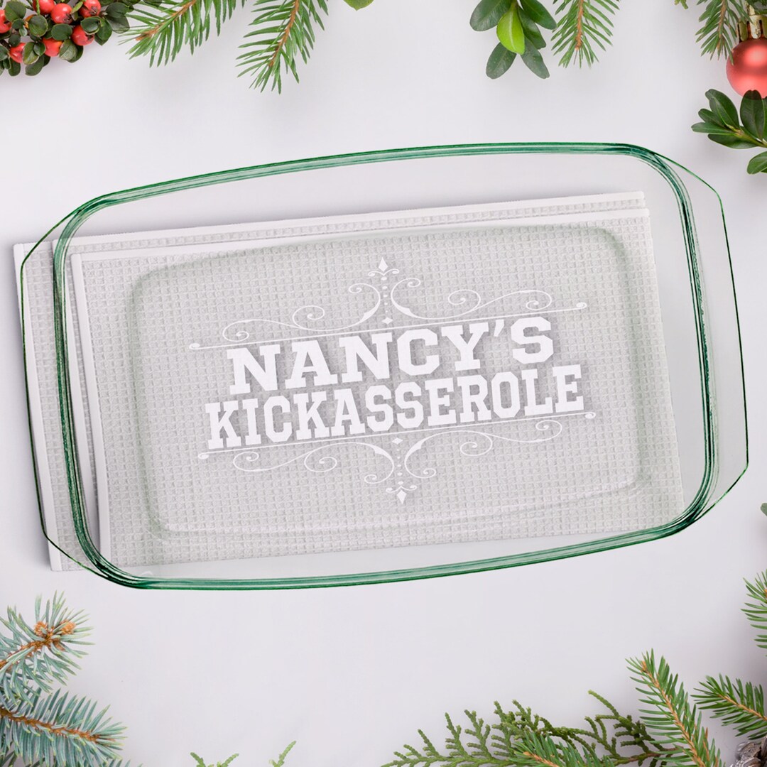 Personalized Casserole Dish Glass Baking Dish Kickasserole Etsy