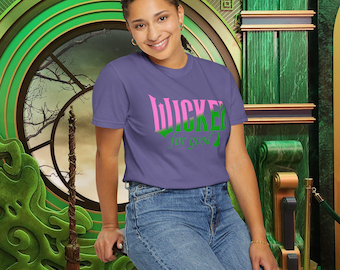 Wicked For Good Comfort Colors T-Shirt, Pink and Green Inspired Apparel
