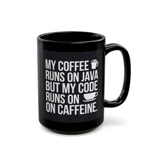 Java Code Caffeine Mug, Funny Programmer Gift image 10