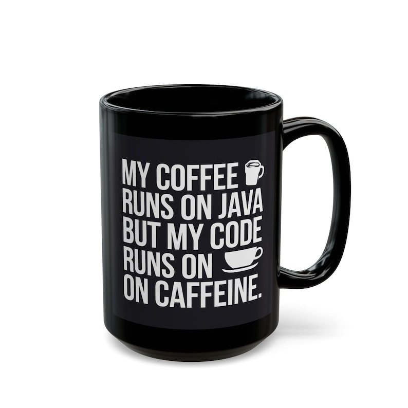 Java Code Caffeine Mug, Funny Programmer Gift image 10