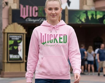 Wicked Hoodie Changed for Good, Wicked Sweatshirt for Movie Fans