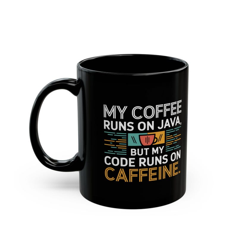 Java Coder Mug, Runs on Caffeine, Programmer Gift image 3