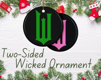 Wicked W Christmas Double-Sided Ornament, Celebrate Elphaba and Glinda in One Ornament