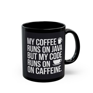 Java Code Caffeine Mug, Funny Programmer Gift image 2