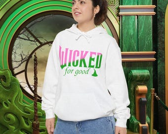 Wicked For Good Hoodie, Comfort Colors, Broadway Movie Gift