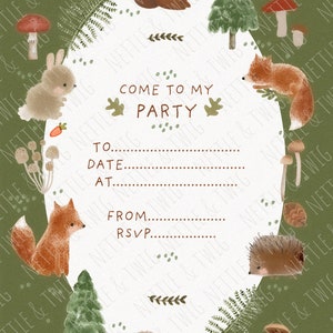 May include: A woodland-themed party invitation with a white oval background surrounded by green foliage, mushrooms, and various woodland animals including a squirrel, fox, rabbit, bear, and hedgehog. The text reads "Come to my party" with lines for the recipient, date, time, and RSVP information.