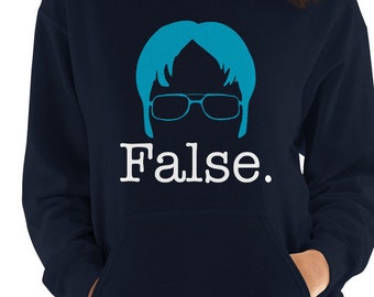 Dwight Schrute Hoodie // The Office // False // Fact