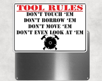 Tool Rules Metal Garage Sign, Man Cave Sign, Funny Novelty Item, Workshop Gifts For Him, Gifts For Her