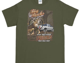 Big Bucks And Trucks Hunting T Shirt