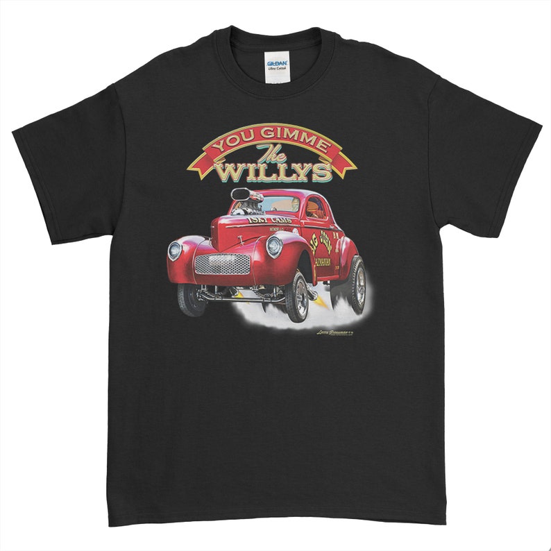 May include: Black t-shirt with a red 1947 Ford Coupe hot rod illustration. The car has a yellow "You Gimme The Willys" banner above it. The text "1947 Coupe" is on the side of the car.