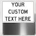 Your Custom Text Metal Sign, Personalized Aluminum Sign,Man Cave, Novelty Gift 