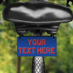 Your Custom Text Bicycle License Plate Tag, Vanity Tag, Novelty plate,