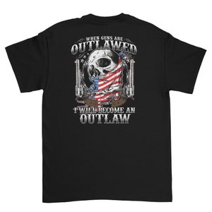 Become An Outlaw 2nd Amendment T-Shirt