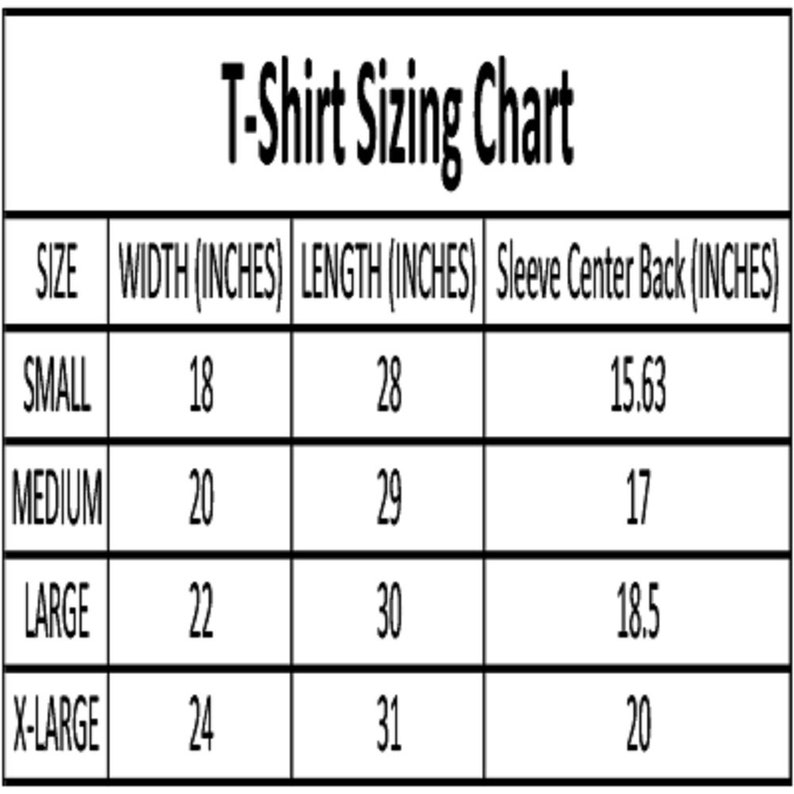 May include: T-shirt sizing chart with measurements in inches for small, medium, large, and extra large sizes. The chart shows width, length, and sleeve center back measurements.