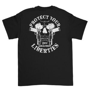 2nd Amendment Protect Your Liberties T Shirt