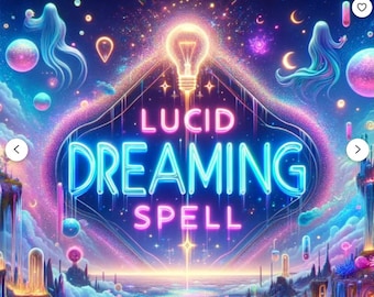 May include: A digital art piece with a vibrant, dreamlike aesthetic. The central focus is the text "LUCID DREAMING SPELL" in neon blue and pink. The artwork features celestial elements, including planets, stars, and ethereal figures, all set against a dark blue and purple background.