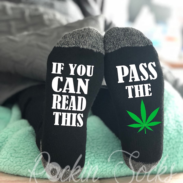 If you can read this, Pass The Weed Socks, 420 Gifts, 4 20 gifts, Funny Men's Socks, Gifts For Dad, Gift For Boyfriend/Husband