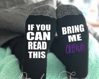 If you can read this, Bring Me Crown Socks, Father's Day Gifts,  Men's If you Can Read This Socks, Funny Men's Socks, Gifts For Dad