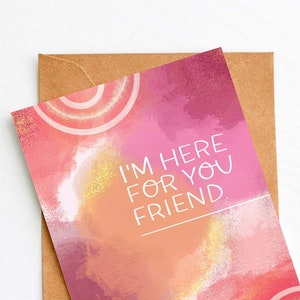 Carte d'empathie : je suis là pour vous, ami, carte d'encouragement, carte d'ami, carte de deuil, carte de fausse couche, carte de soutien, carte de condoléances