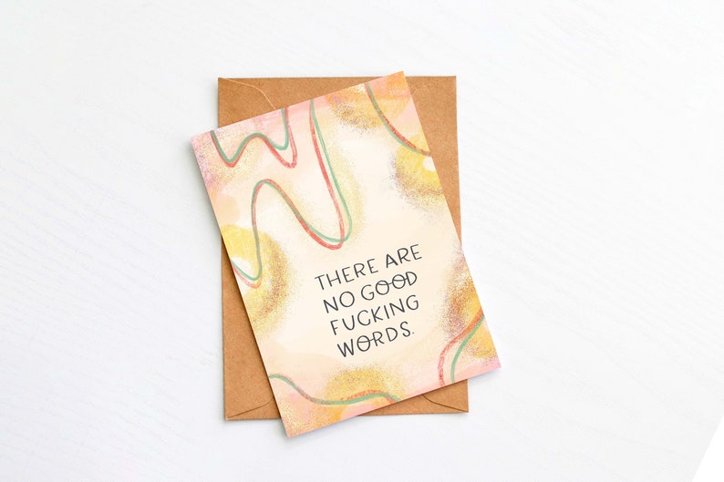 Empathy Card There are no good fucking words Support Card image 1