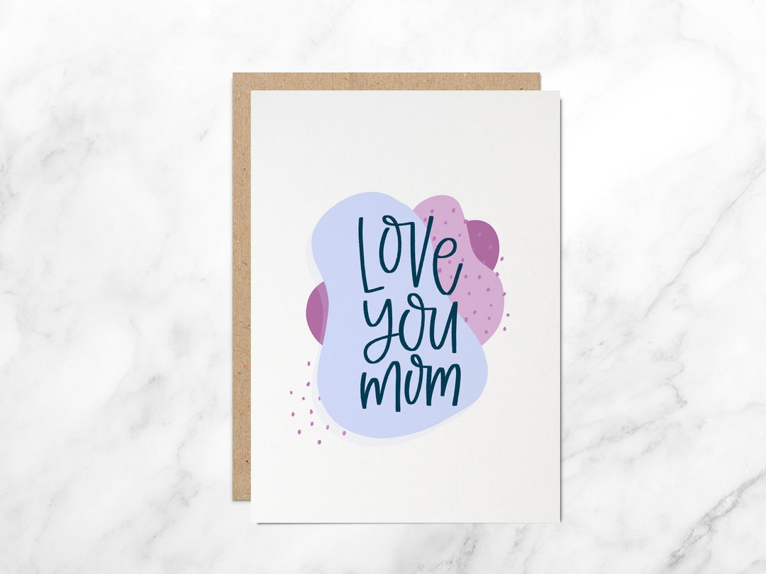 Love You Mom Card - Handmade Mother's Day Card - Etsy