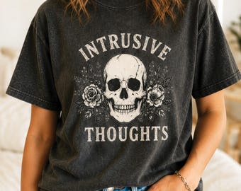 Intrusive Thoughts skull with roses T-shirt | gothic skull graphic tee