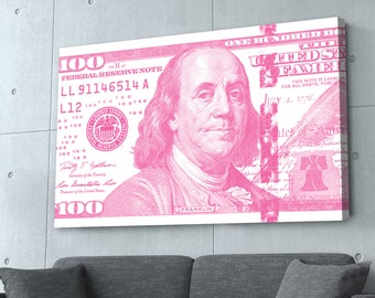 Pink 100 Dollar Bill Canvas Art: Motivational Office Decor