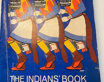 Vintage Native Americans Book, 1951 The Indians Book Songs and Legends of the American Indians, Natalie Curtis, Vintage Southwest book decor