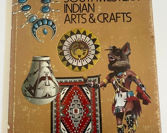 Vintage Native American Book Ray Manleys Southwest Indian Arts and Crafts, Vintage Ray Manleys Turquoise, baskets, pottery and Kachinas book