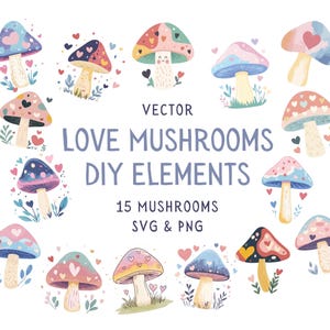 Clipart di funghi d'amore / PNG e SVG individuali / Illustrazioni vettoriali / Clip art di San Valentino carino / Uso commerciale