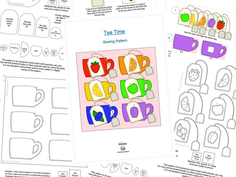 May include: A sewing pattern titled "Tea Time" featuring colorful illustrations of tea cups and tea bags with fruit designs. The pattern includes instructions and templates for creating tea-themed crafts. Additional pages show tea bag templates and cup outlines.