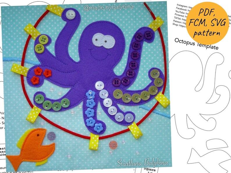 Pode incluir: Polvo de feltro roxo com bot&otilde;es coloridos costurados em cada tent&aacute;culo. O polvo &eacute; cercado por um c&iacute;rculo vermelho com la&ccedil;os de fita amarela. Um pequeno peixe laranja de feltro est&aacute; no canto inferior esquerdo. O texto "PDF, FCM, SVG pattern" e "Octopus template" est&aacute; no canto superior direito.