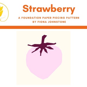 Strawberry Foundation Paper Piecing PDF Pattern, Strawberry FPP Pattern, Fruit Quilt Pattern for Picnic Quilt, Ruby Star Society