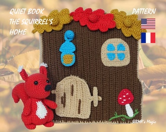 Squirrel's Home Quiet Book Crochet Pattern - Busy Activity Sensory Book Squirrel House Amigurumi Tutorial - English, Français