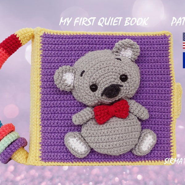 My First Quiet Book Crochet Pattern - Busy Activity Sensory Book for Toddler Amigurumi Pattern - English, Français